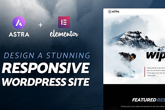 Создание сайта на лицензионной теме Astra + Elementor