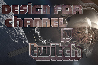 Оформление Канала Twitch