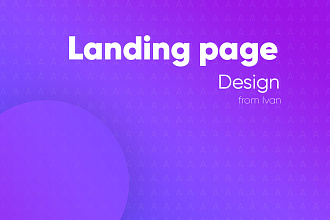 Разработаю дизайн Landing Page