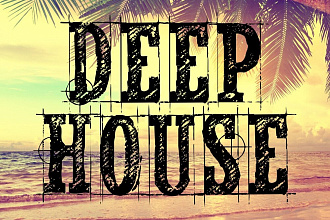 Напишу для вас музыку в стиле DEEP HOUSE