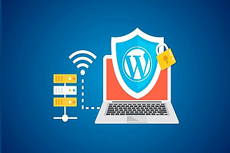 Я сделаю Лучшую Безопасность Вашего сайта Wordpress